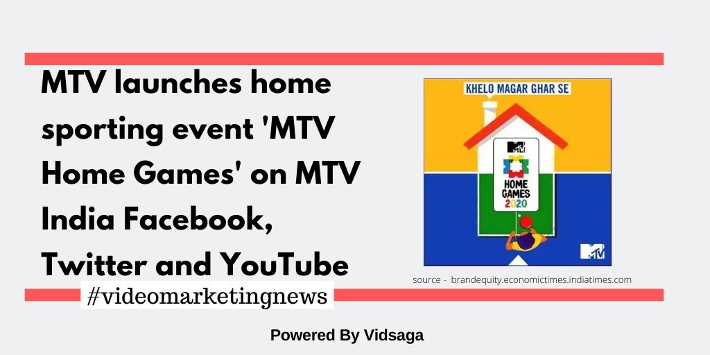 MTV launches home sporting event'MTV Home Games' on MTV India Facebook, Twitter and YouTube