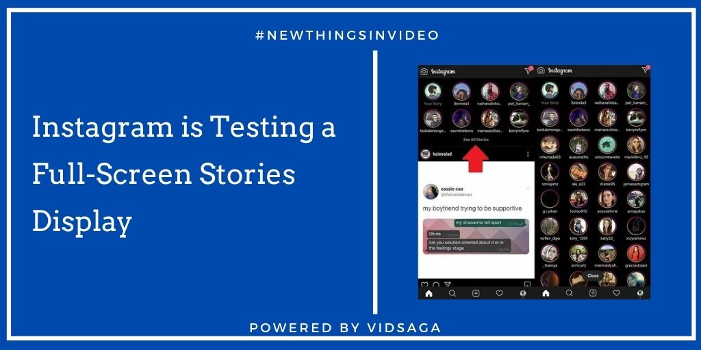 Instagram is Testing a Full-Screen Stories Display