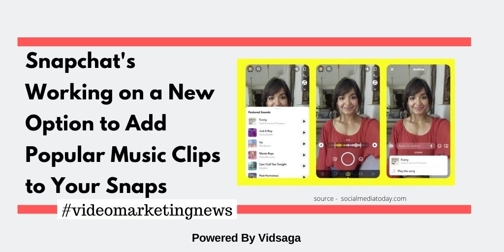 Snapchat's Working on a New Option to Add Popular Music Clips to Your Snaps